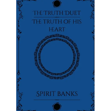 The Truth of His Heart