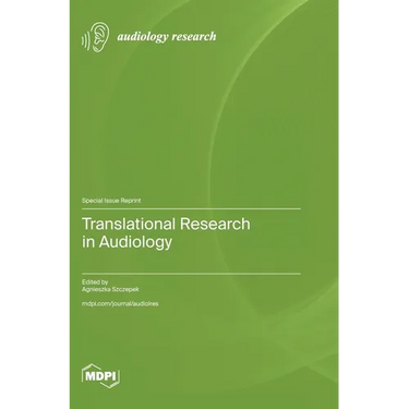 Translational Research in Audiology