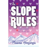 The Slope Rules