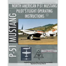 P-51 Mustang Pilot's Flight Operating Instructions