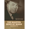 The Master Mind of Mars (Barsoom #6)