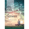 Here, There, and Everywhere: A Clarification of Reality