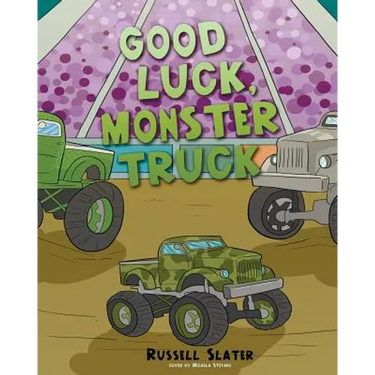 Good Luck, Monster Truck