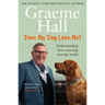 Does My Dog Love Me?: Understanding How Your Dog Sees the World