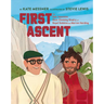 First Ascent: The Epic Yosemite Rock-Climbing Rivalry of Royal Robbins and Warren Harding