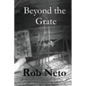 Beyond the Grate