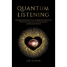 Quantum Listening