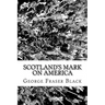 Scotland's Mark on America
