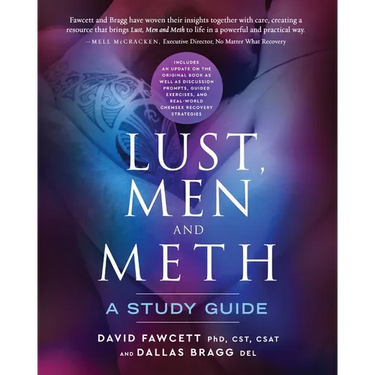 Lust, Men and Meth: A Study Guide