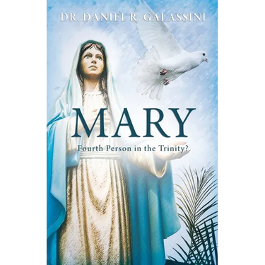 Mary: Fourth Person in the Trinity?