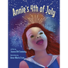 Annie's 4th of July