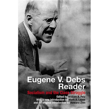 Eugene V. Debs Reader