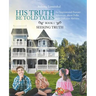 His Truth Be Told Tales: An Inspirational Fantasy Adventure about Folks with Different Abilities