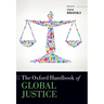 The Oxford Handbook of Global Justice