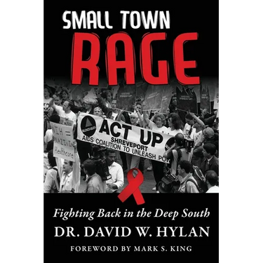 Small Town Rage: Fighting Back in the Deep South