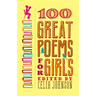 100 Great Poems for Girls