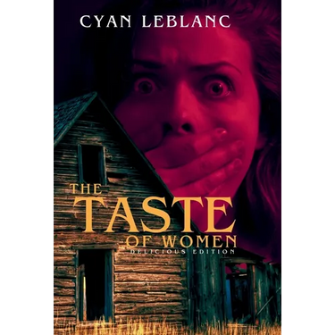 The Taste of Women (Delicious Edition)
