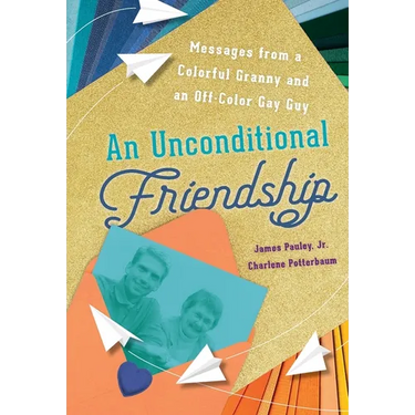 An Unconditional Friendship