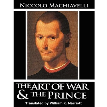 The Art of War & The Prince