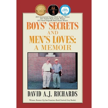 Boys' Secrets and Men's Loves: A Memoir