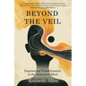 Beyond the Veil: Empowering Transformation in the Dissociated Mind
