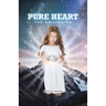 Pure Heart: The Awakening