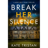 Break Her Silence