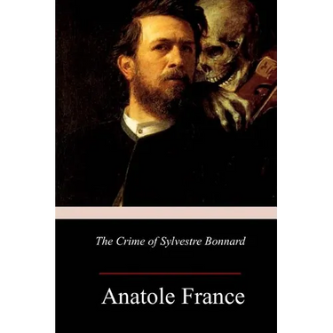 The Crime of Sylvestre Bonnard