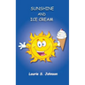 Sunshine and Ice Cream