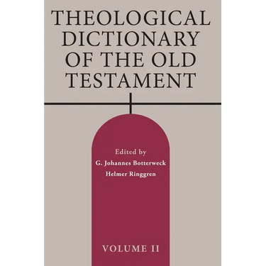 Theological Dictionary of the Old Testament, Volume II: Volume 2