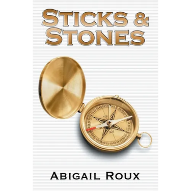 Sticks & Stones