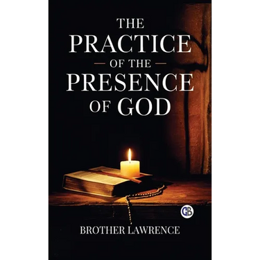 The Practice of the Presence of God