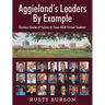 Aggieland's Leaders By Example: Business Stories of Success by Texas A&M Former Students