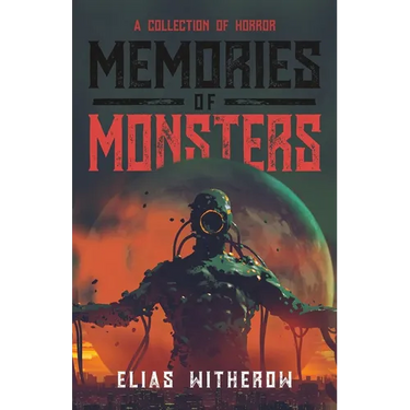 Memories of Monsters