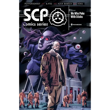 Scp Comics: We Who Poke with Sticks