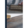 Experiencing Architecture; 0