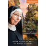 Dearest Sister Wendy: A Surprising Story of Faith and Friendship