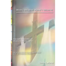 Why I Believe What I Believe: The Foundations of Our Christian Faith