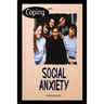 Social Anxiety