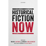 Historical Fiction Now