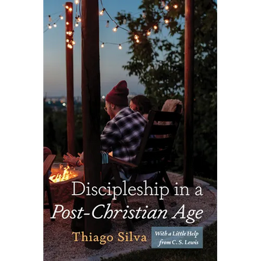 Discipleship in a Post-Christian Age: With a Little Help from C. S. Lewis