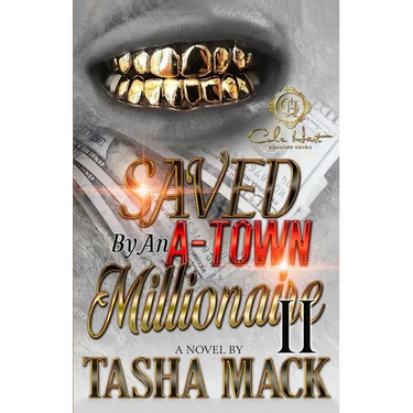 Saved By An A-Town Millionaire 2: An African American Romance