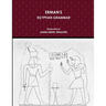 Erman's Egyptian Grammar