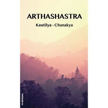 Arthashastra: a treatise on the art of government