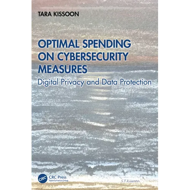 Optimal Spending on Cybersecurity Measures: Digital Privacy and Data Protection
