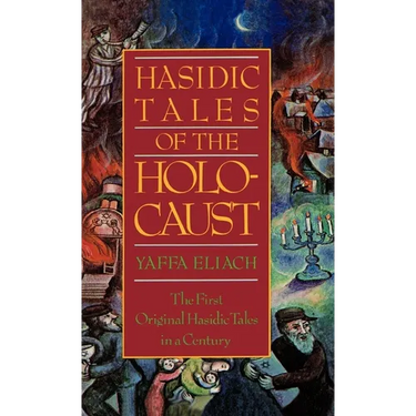 Hasidic Tales of the Holocaust