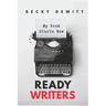 Ready Writers: Tips For Your Vision