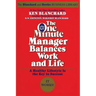 The One Minute Manager Balances Work and Life