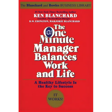 The One Minute Manager Balances Work and Life
