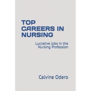 Top Careers in Nursing: Lucrative Jobs in the Nursing Profession